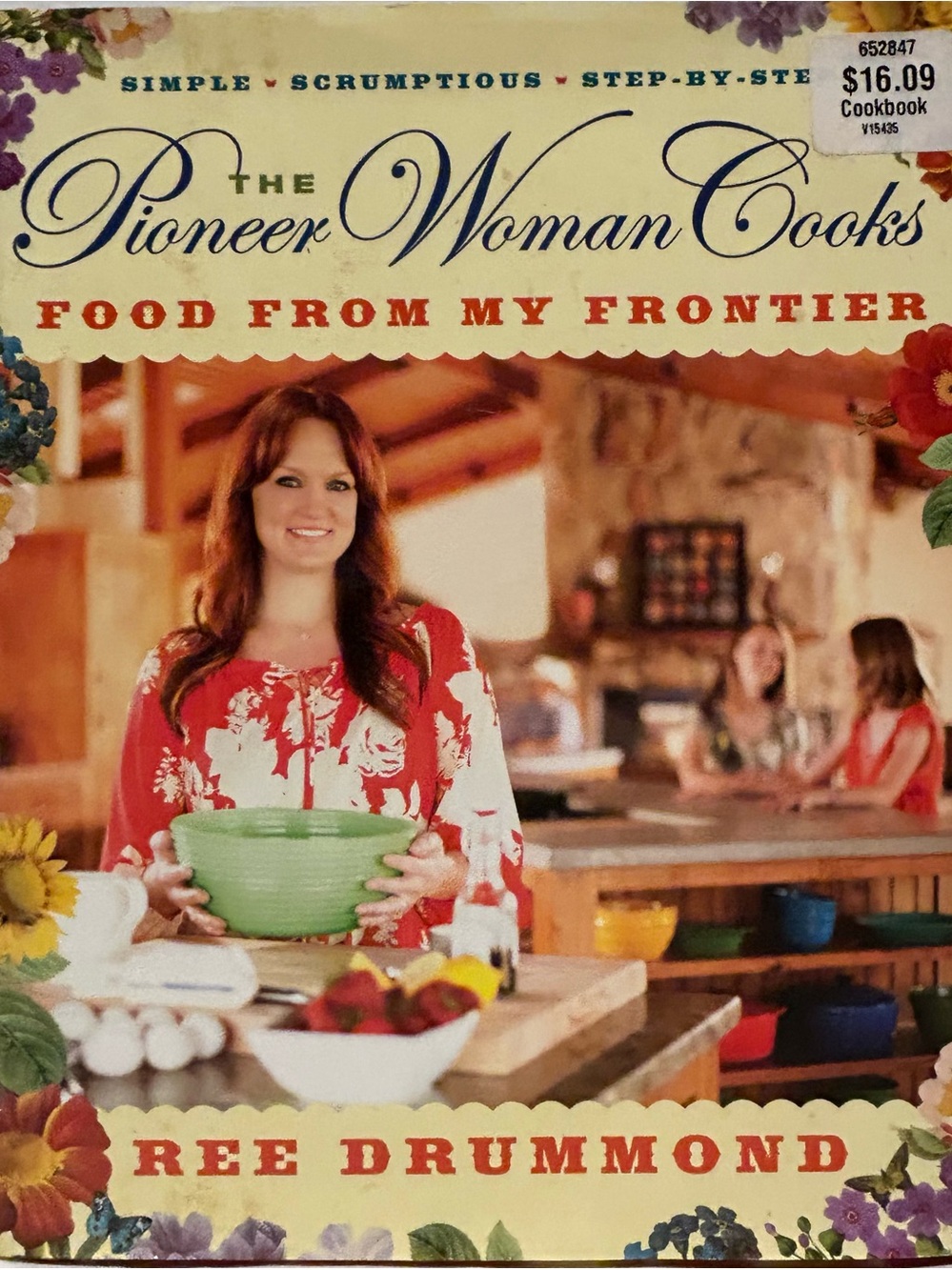 The Pioneer Woman Cooks Cookbook
